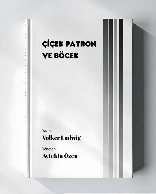 Çiçek Patron ve Böcek