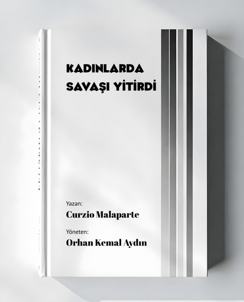 Kadınlarda Savaşı Yitirdi